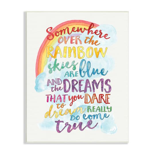 Stupell Industries Somewhere Over The Rainbow Wall Art